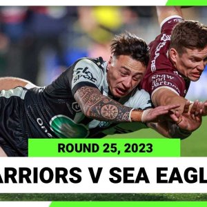 New Zealand Warriors v Manly-Warringah Sea Eagles | NRL 2023 Round 25 | Full Match Replay